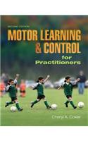 Motor Learning and Control for Practitioners