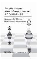 Prevention and Management of Violence