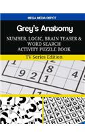 Grey's Anatomy Number, Logic, Brain Teaser and Word Search Activity Puzzle Book