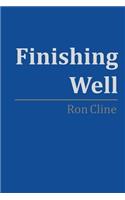 Finishing Well