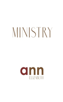 Ministry - Ann Elizabeth