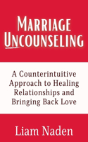 Marriage Uncounseling