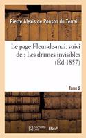 Le Page Fleur-De-Mai. Suivi De: Les Drames Invisibles. Tome 2