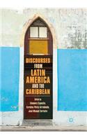 Discourses from Latin America and the Caribbean