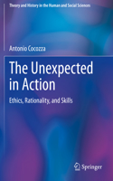 Unexpected in Action: Ethics, Rationality, and Skills