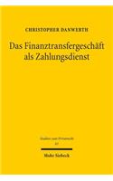 Das Finanztransfergeschaft als Zahlungsdienst
