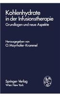 Kohlenhydrate in der Infusionstherapie