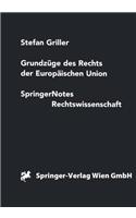 Grundzuge Des Rechts Der Europaischen Union