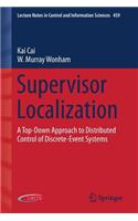 Supervisor Localization