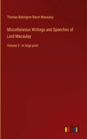 Miscellaneous Writings and Speeches of Lord Macaulay