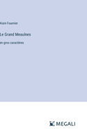 Le Grand Meaulnes