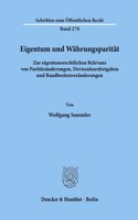 Eigentum Und Wahrungsparitat