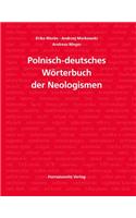 Worterbuch Der Neologismen Polnisch-Deutsch