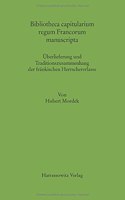 Bibliotheca Capitularium Regum Francorum Manuscripta