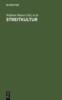 Streitkultur: Strategien Des Überzeugens Im Werk Lessings; Referate Der Internationalen Lessing-Tagung Der Albert-Ludwigs-Universität Freiburg Und Der Lessing Soc