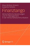 Finanztango: Wirtschaftliche Beziehungen und ihr Management in der Wirtschaftskommunikation(German)