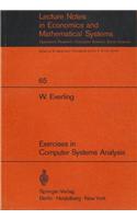 Exercises in Computer Systems Analysis