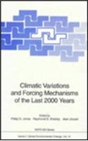 Climatic Variations and Forcing Mechanisms of the Last 2000 Years