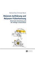 Melanom-Aufklaerung Und Melanom-Frueherkennung