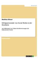 Erfolgspotenziale von Social Media in der Hotellerie