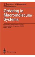 Ordering in Macromolecular Systems