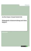 Pädagogische Schulentwicklung nach Heinz Klippert