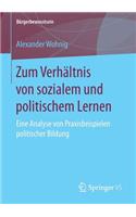 Zum Verhältnis Von Sozialem Und Politischem Lernen