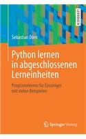 Python Lernen in Abgeschlossenen Lerneinheiten