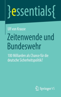 Zeitenwende Und Bundeswehr