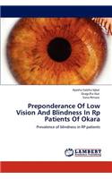 Preponderance Of Low Vision And Blindness In Rp Patients Of Okara