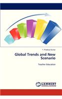 Global Trends and New Scenario