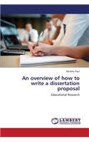 overview of how to write a dissertation proposal