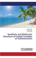 Synthesis and Molecular Structure of Cobalt Complex of Sulfamerazine