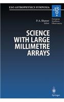 Science with Large Millimetre Arrays