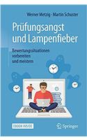 Prüfungsangst und Lampenfieber