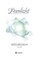 Feenlicht, Spielregeln