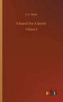 A Search For A Secret