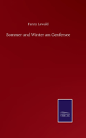 Sommer und Winter am Genfersee