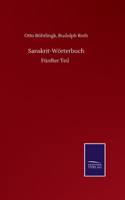 Sanskrit-Worterbuch: Fünfter Teil