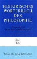 Historisches Worterbuch Der Philosophie Gesamtwerk. I - K