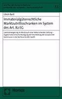 Immaterialguterrechtliche Marktzutrittsschranken Im System Des Art. 82 Eg: Lizenzverweigerung ALS Missbrauch Einer Beherrschenden Stellung - Zugleich Eine Kritische Wurdigung Der Entscheidung Der Europaischen Kommission in (Schriften Des Europa-Instituts der Universitat Des Saarlande)