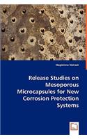 Release Studies on Mesoporous Microcapsules for New Corrosion Protection Systems