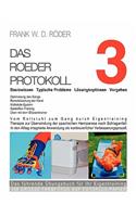 ROEDER PROTOKOLL 3 - Basiswissen - Typische Probleme - Lösungsoptionen - Vorgehen - Optimierung des Gangs-Remobilisierung der Hand