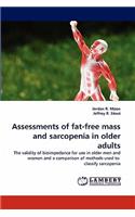 Assessments of Fat-Free Mass and Sarcopenia in Older Adults