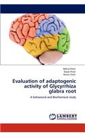 Evaluation of adaptogenic activity of Glycyrrhiza glabra root