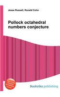 Pollock Octahedral Numbers Conjecture: (English)