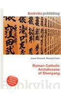 Roman Catholic Archdiocese of Shenyang