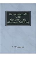 Gemeinschaft Und Gesellschaft (German Edition)