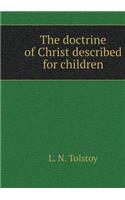 Christ's teachings, as set out for the children