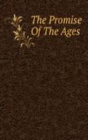 Promise Of The Ages